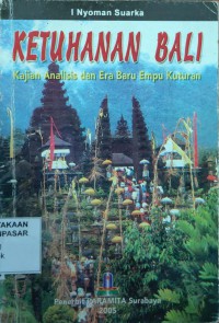 Image of Ketuhanan Bali : Kajian analisis dan era baru Empu Kuturan